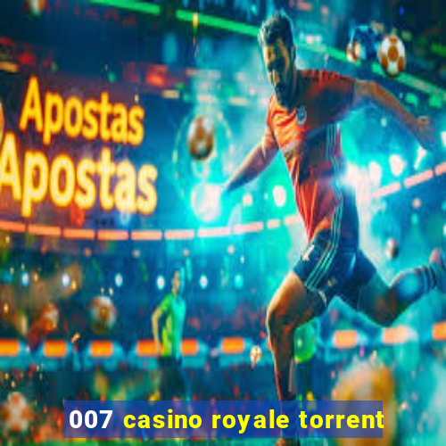 007 casino royale torrent